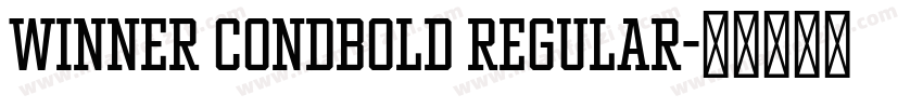Winner CondBold Regular字体转换